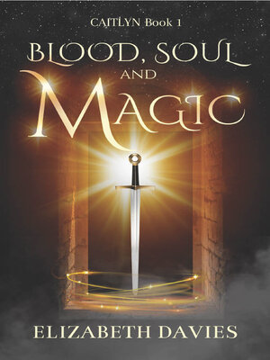 cover image of Blood, Soul and Magic